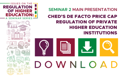 Seminar 2: CHED’s De Facto Price Cap Regulation of Private Higher Education Institutions (Dr. Michael M. Alba)